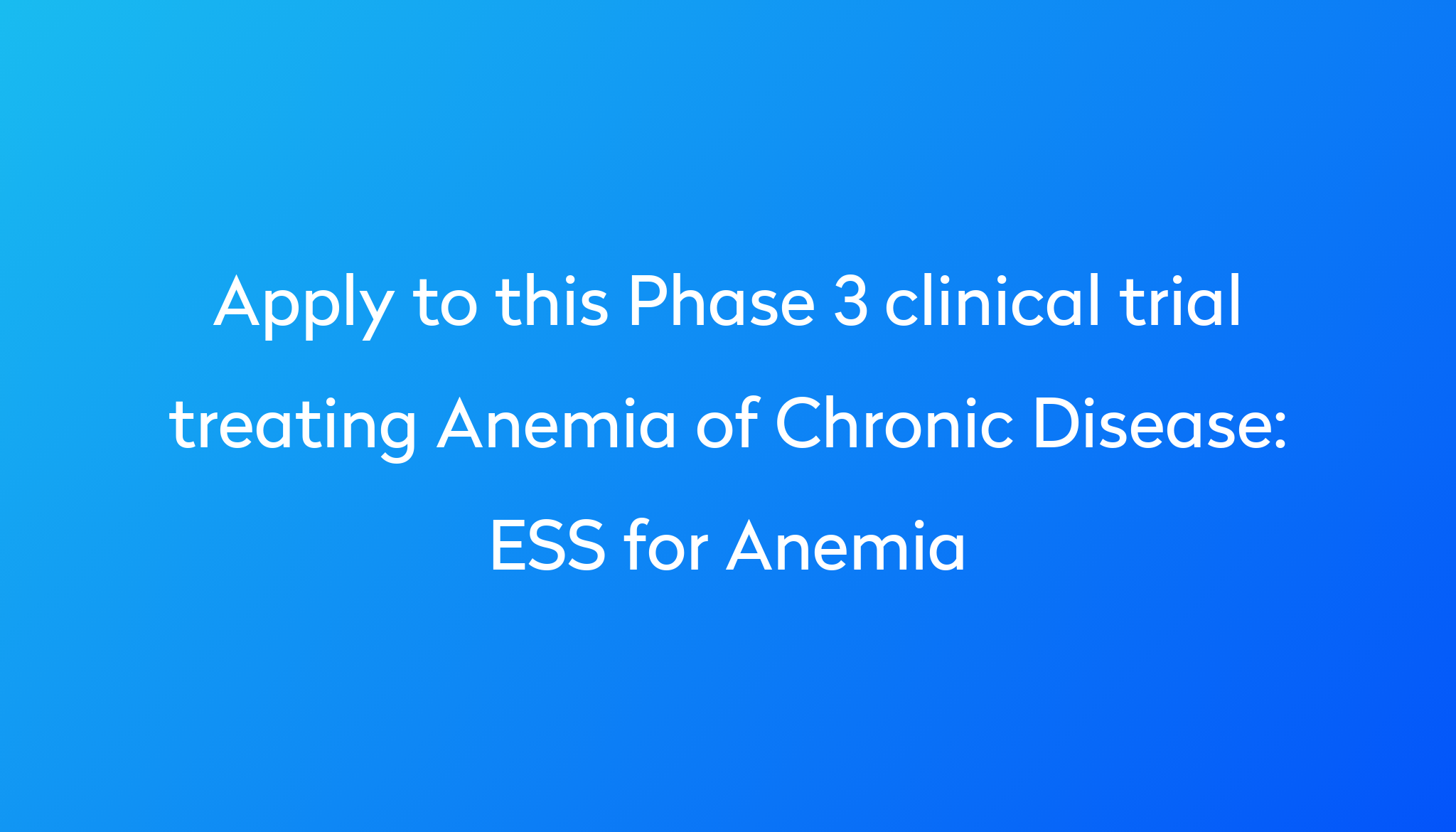 ess-for-anemia-clinical-trial-2024-power